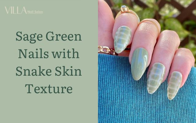 Sage Green Nails with Snake Skin Texture